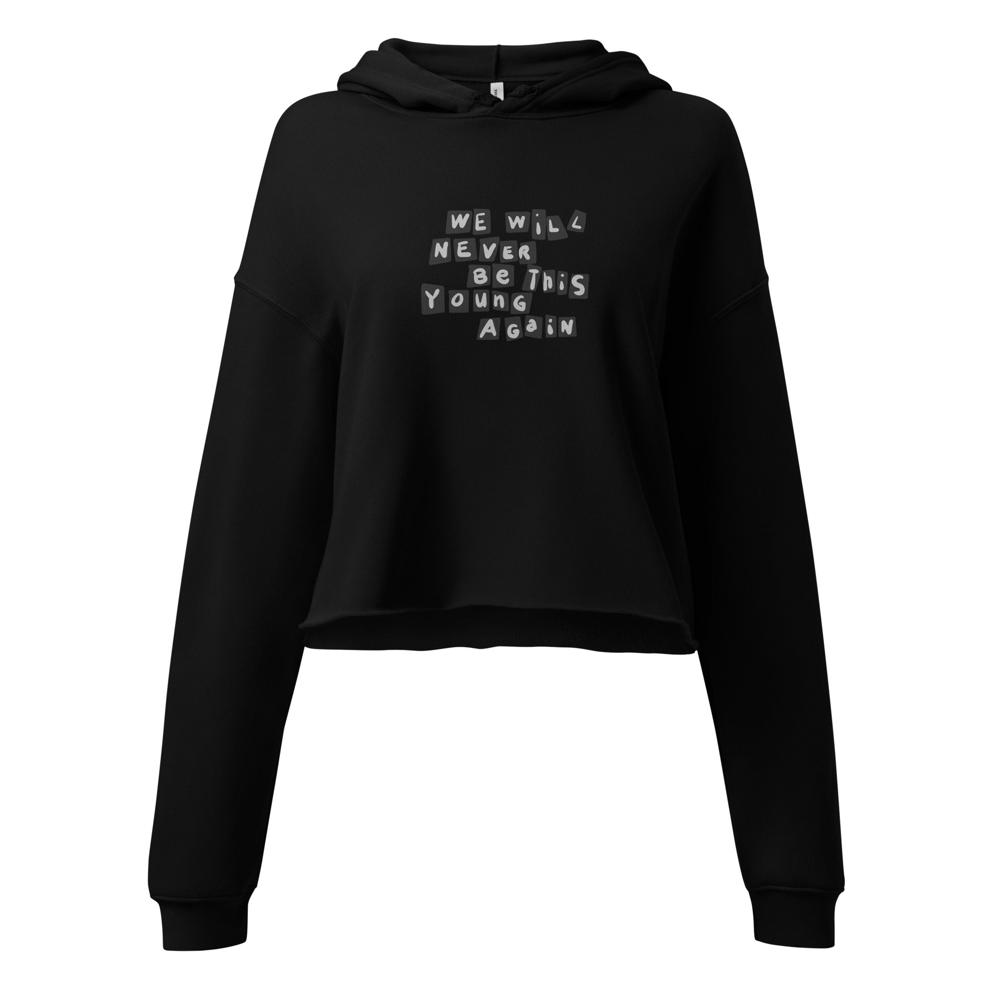 Never.be.this.young // Unisex Cropped-Hoodie // Print (Front)