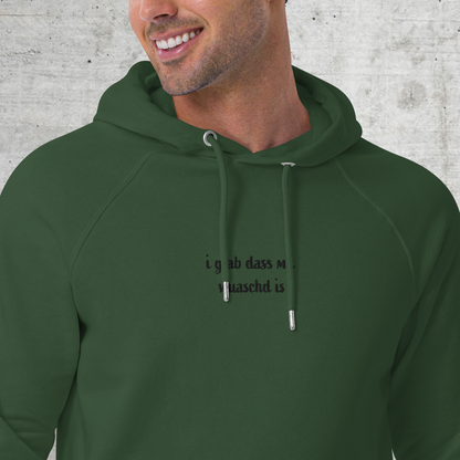 i.glab.dass.ma.wuaschd.is // Unisex Hoodie // Stick (Front + Arm) + Print (Back)