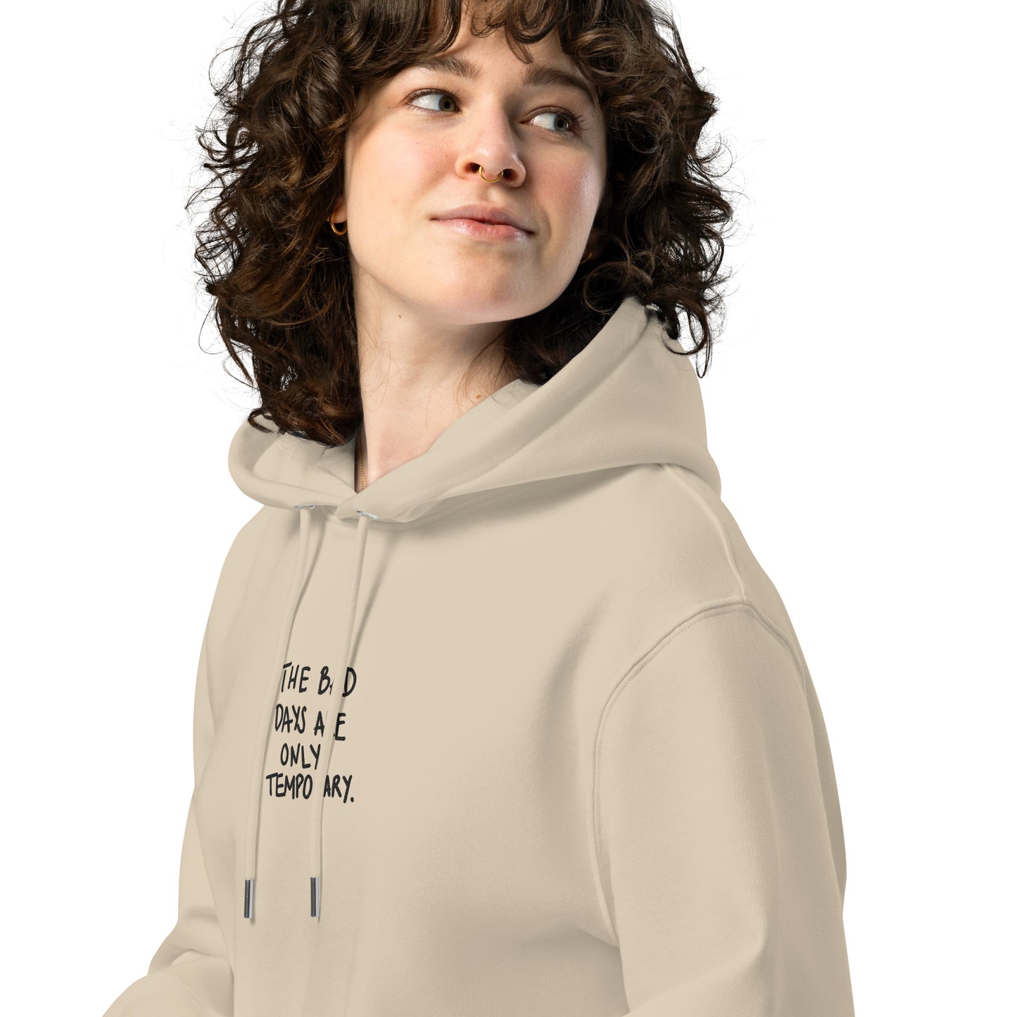 Bad.Days.Are.Temporary. // Umweltfreundlicher Unisex-Kapuzenpullover // Stick (Front + Arm)