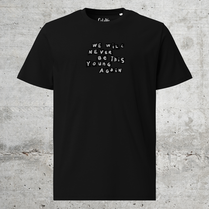 Never.be.this.young // Unisex T-Shirt // Print (Front)